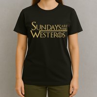 Sundays Are For Westeros T-Shirt