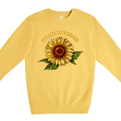 Sunflower You Are My Sunshine Premium Crewneck Sweatshirt