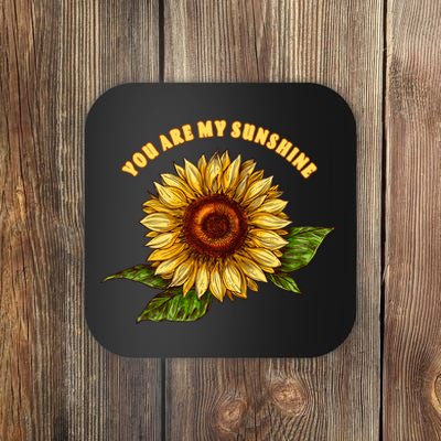 Sunflower You Are My Sunshine Coaster