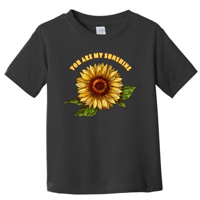 Sunflower You Are My Sunshine Toddler T-Shirt