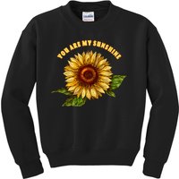 Sunflower You Are My Sunshine Kids Sweatshirt