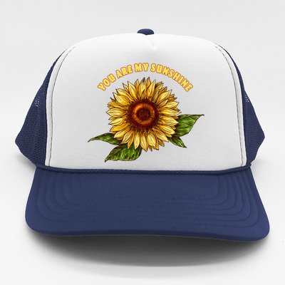 Sunflower You Are My Sunshine Trucker Hat