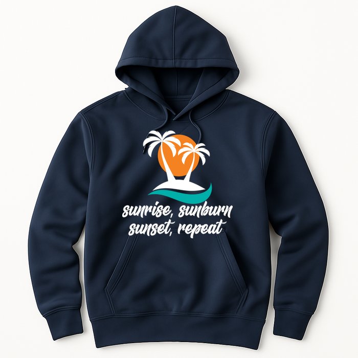 Sunrise Sunburn Sunset Repeat Palm Tree Hoodie