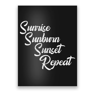 Sunrise Sunburn Sunset Repeat Vintage Poster