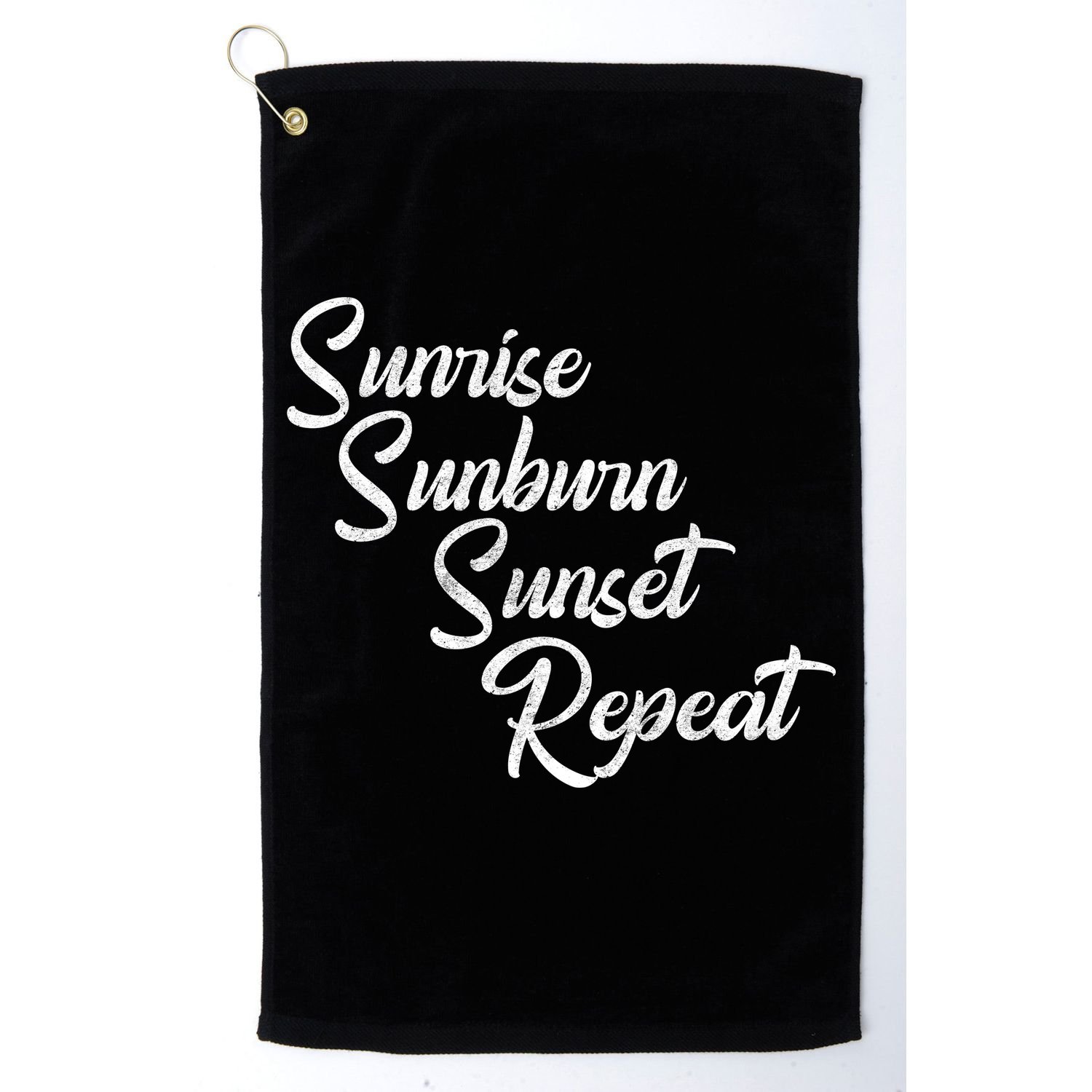 Sunrise Sunburn Sunset Repeat Vintage Golf Towel