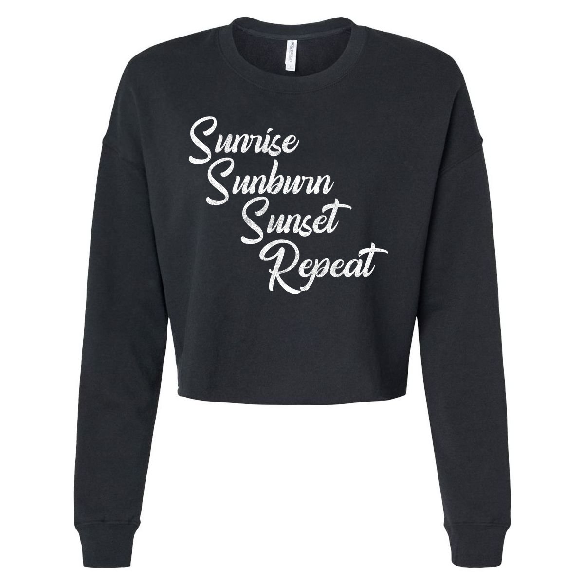 Sunrise Sunburn Sunset Repeat Vintage Cropped Pullover Crew