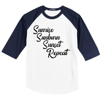 Sunrise Sunburn Sunset Repeat Vintage Baseball Sleeve Shirt