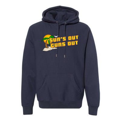 Sun's Got Guns Out Premium Hoodie