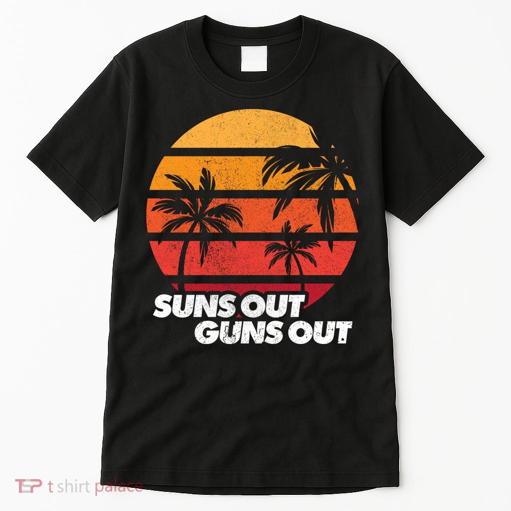 Suns Out Guns Out Tall T-Shirt