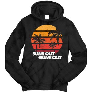 Suns Out Guns Out Tie Dye Hoodie