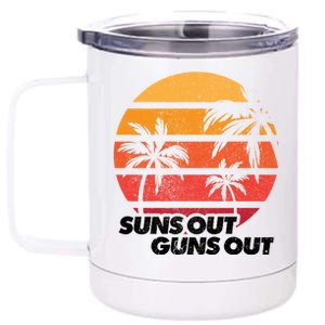 Suns Out Guns Out 12 oz Stainless Steel Tumbler Cup