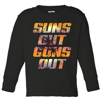 Suns Out Guns Out Summer Toddler Long Sleeve Shirt