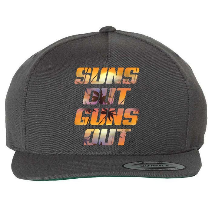 Suns Out Guns Out Summer Wool Snapback Cap