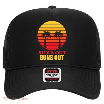 Sun's Out Guns Out Summer Party High Crown Mesh Back Trucker Hat