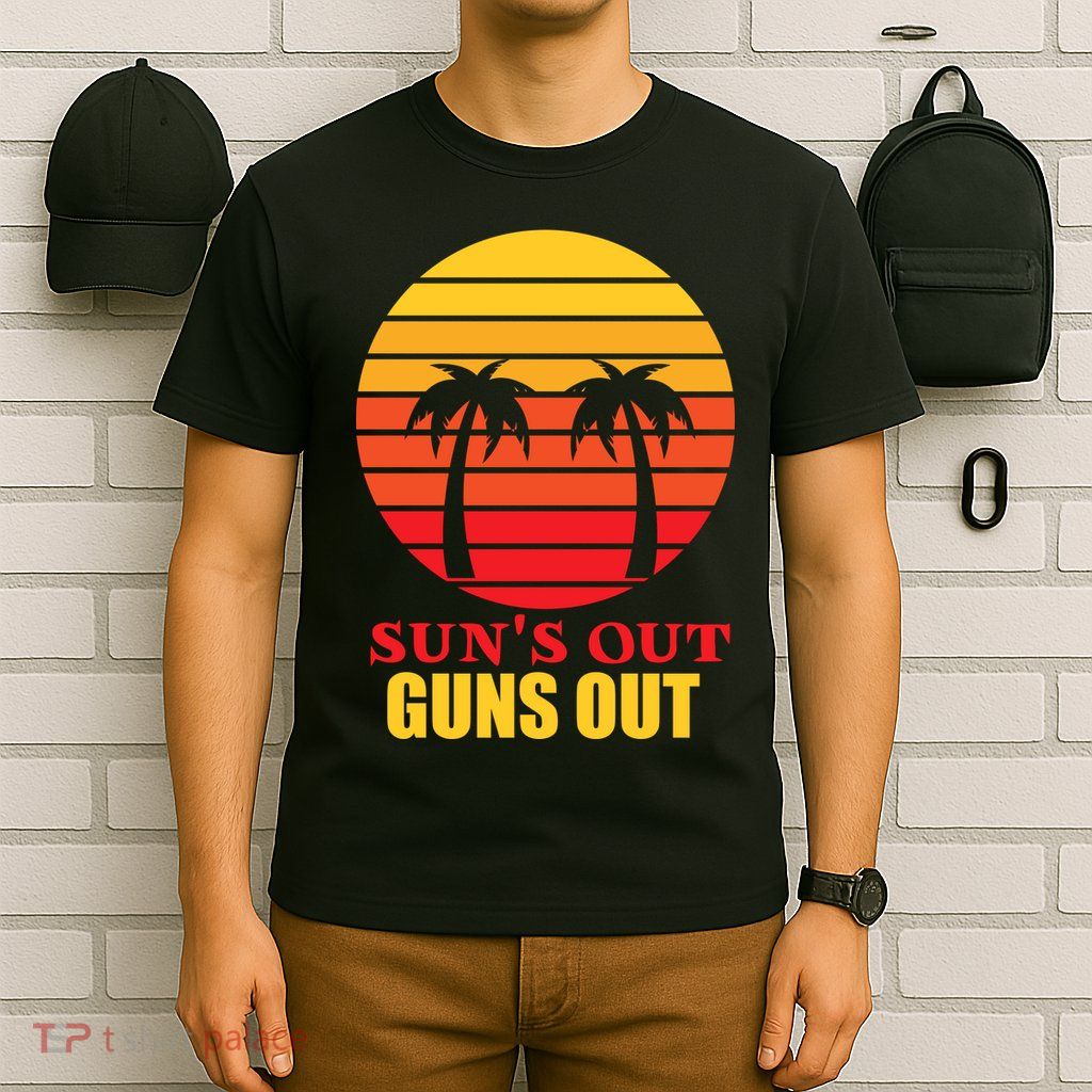 Sun's Out Guns Out Summer Party T-Shirt