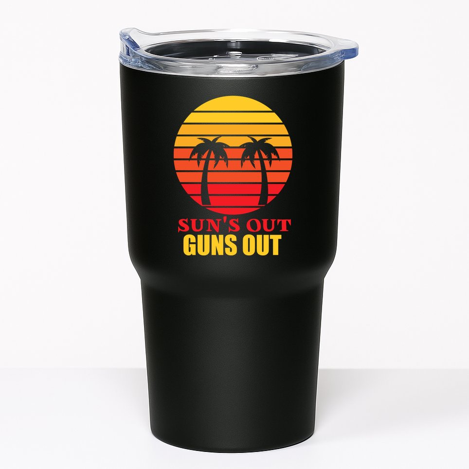 Sun's Out Guns Out Summer Party Tumbler