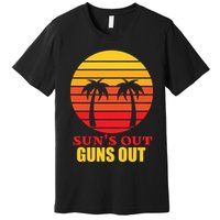 Sun's Out Guns Out Summer Party Premium T-Shirt
