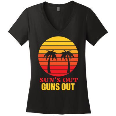Sun's Out Guns Out Summer Party Women's V-Neck T-Shirt