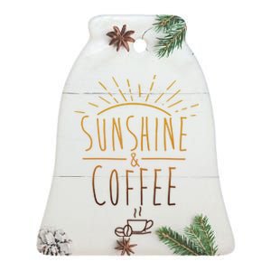 Sunshine And Coffee Ceramic Bell Ornament