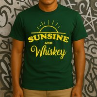 Sunshine And Whiskey T-Shirt