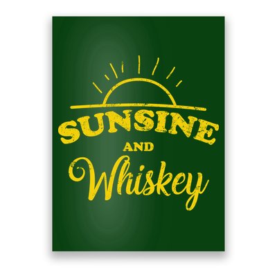 Sunshine And Whiskey Poster