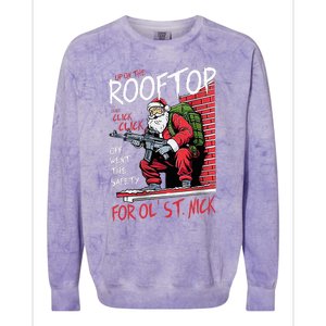 Santa Up On The Rooftop Click Click Click Colorblast Crewneck Sweatshirt