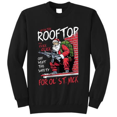 Santa Up On The Rooftop Click Click Click Sweatshirt