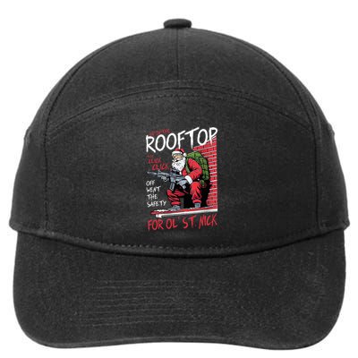 Santa Up On The Rooftop Click Click Click 7-Panel Snapback Hat