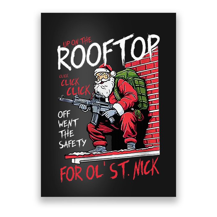 Santa Up On The Rooftop Click Click Click Poster