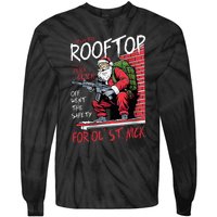 Santa Up On The Rooftop Click Click Click Tie-Dye Long Sleeve Shirt