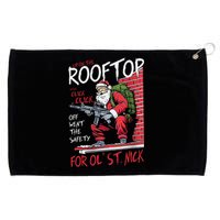 Santa Up On The Rooftop Click Click Click Grommeted Golf Towel