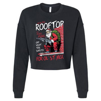 Santa Up On The Rooftop Click Click Click Cropped Pullover Crew