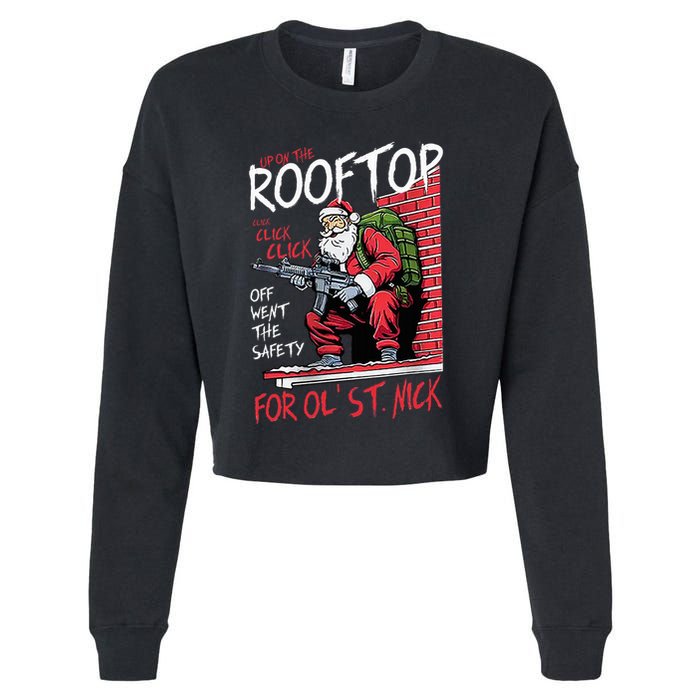 Santa Up On The Rooftop Click Click Click Cropped Pullover Crew