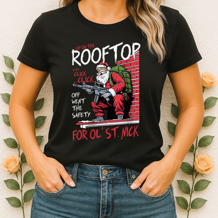 Santa Up On The Rooftop Click Click Click Womens T-Shirt