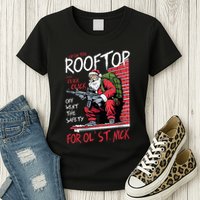 Santa Up On The Rooftop Click Click Click Womens T-Shirt