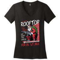 Santa Up On The Rooftop Click Click Click Women's V-Neck T-Shirt