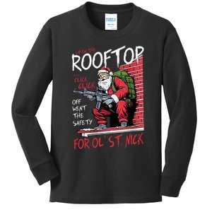 Santa Up On The Rooftop Click Click Click Kids Long Sleeve Shirt