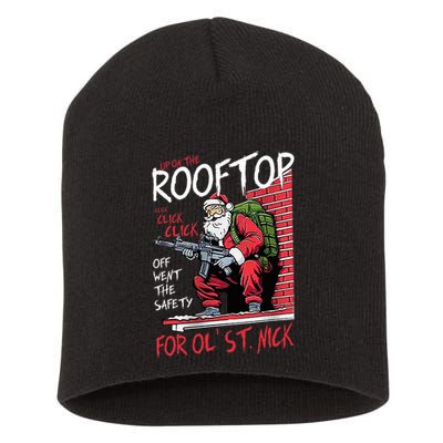 Santa Up On The Rooftop Click Click Click Short Acrylic Beanie