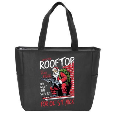 Santa Up On The Rooftop Click Click Click Zip Tote Bag