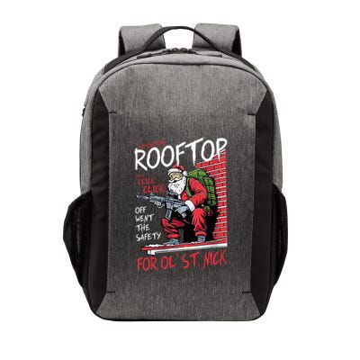 Santa Up On The Rooftop Click Click Click Vector Backpack