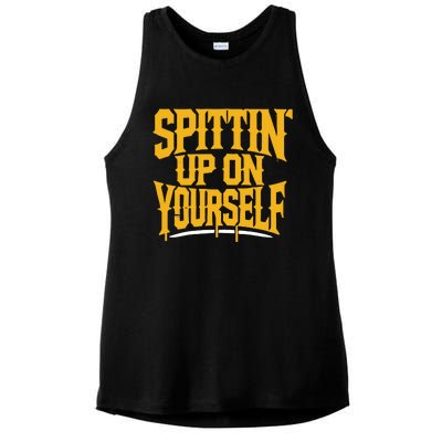 Spittin’ Up On Yourself Ladies PosiCharge Tri-Blend Wicking Tank