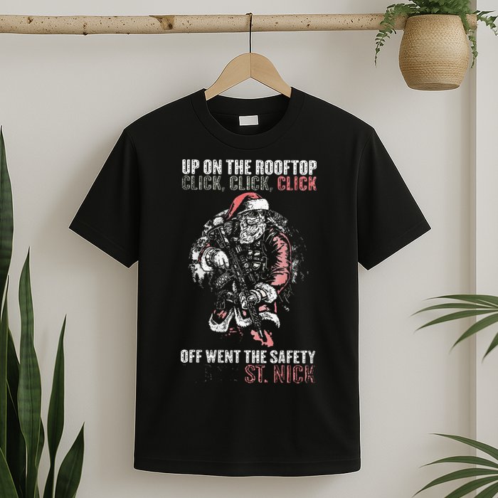 SANTA Up On The Rooftop Click Click Click T-Shirt