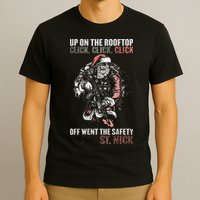 SANTA Up On The Rooftop Click Click Click T-Shirt