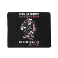 SANTA Up On The Rooftop Click Click Click Mousepad