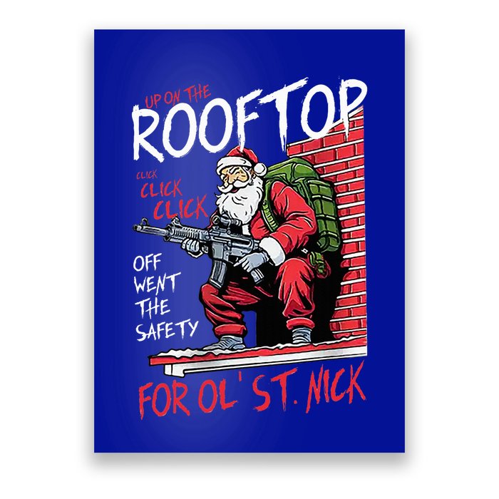 Santa Up On The Rooftop Click Click Click Poster