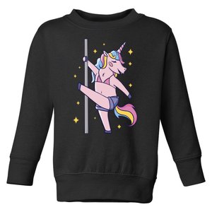 Stripper Unicorn Pole Dancer Toddler Sweatshirt