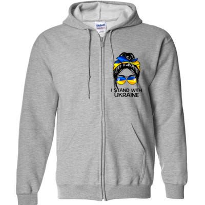 Support Ukraine Pride I Stand With Ukraine Flag Gift Full Zip Hoodie