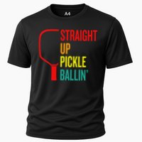 Straight Up Pickle Ballin' For Pickleball Lovers Cooling Performance Crew T-Shirt