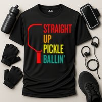 Straight Up Pickle Ballin' For Pickleball Lovers Cooling Performance Crew T-Shirt