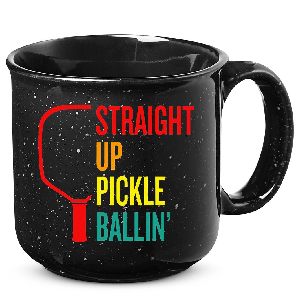 Straight Up Pickle Ballin' For Pickleball Lovers 15oz Campfire Ceramic Mug